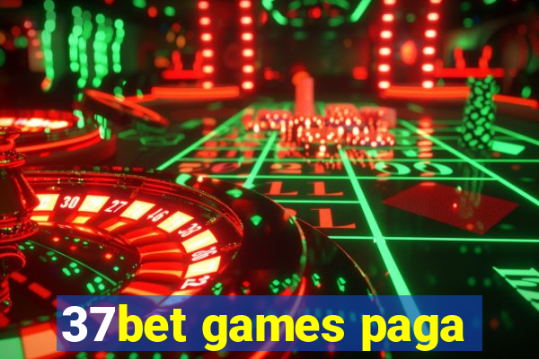 37bet games paga